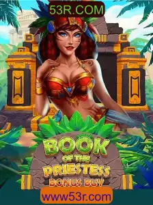 Descubra o Mundo Enigmático de BookOfThePriestess: O Jogo de Estratégia que Conquista Novos Horizontes